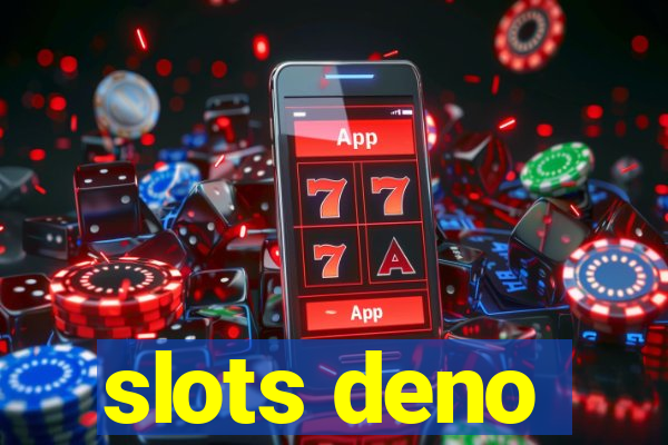 slots deno