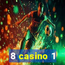 8 casino 1