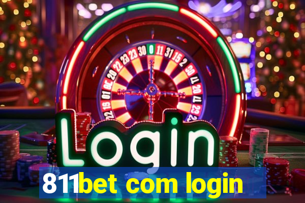 811bet com login