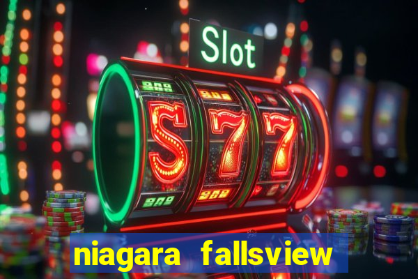 niagara fallsview casino resort