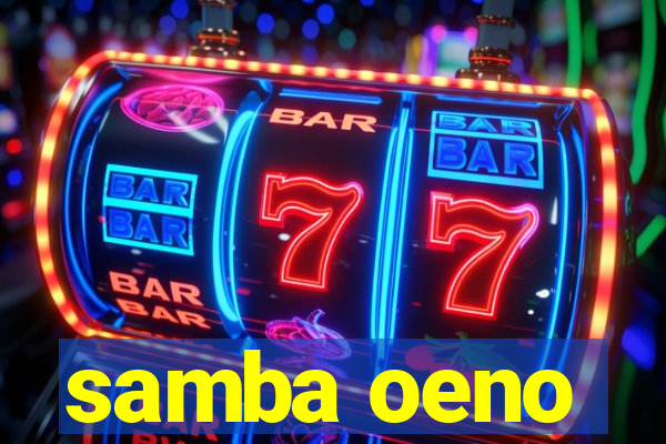 samba oeno