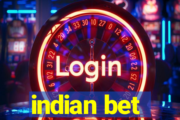 indian bet