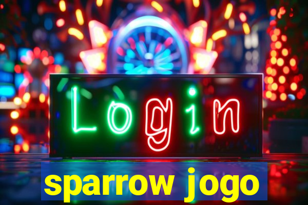 sparrow jogo