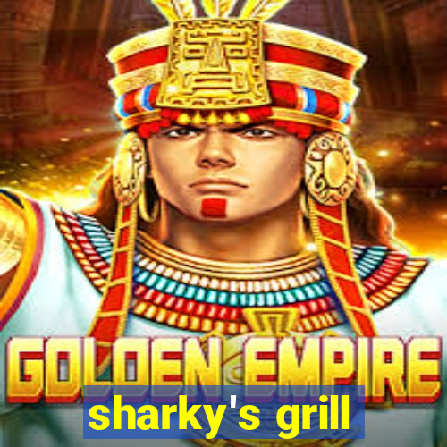 sharky's grill