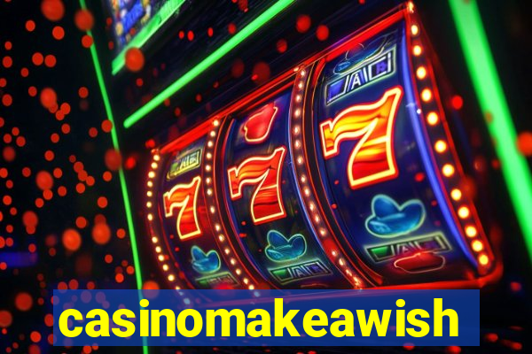 casinomakeawish