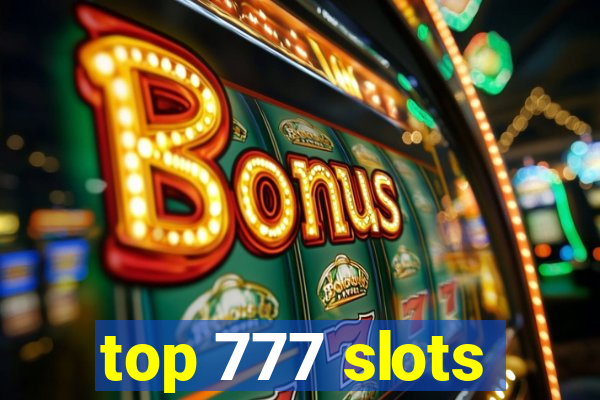 top 777 slots