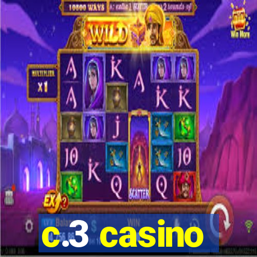 c.3 casino