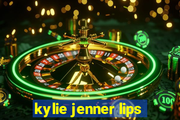 kylie jenner lips