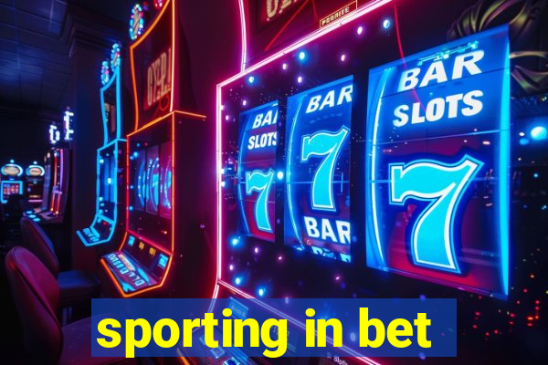 sporting in bet