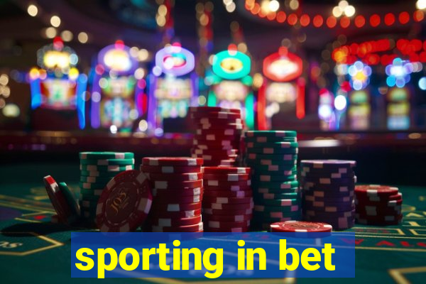 sporting in bet