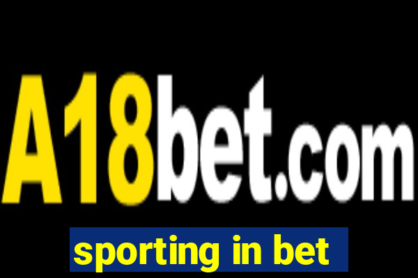 sporting in bet