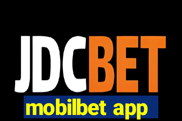 mobilbet app