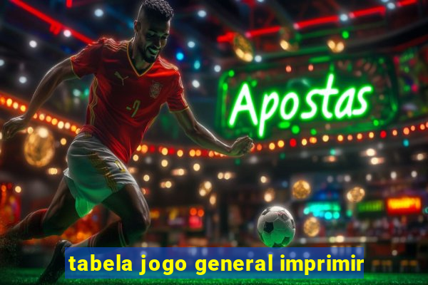 tabela jogo general imprimir