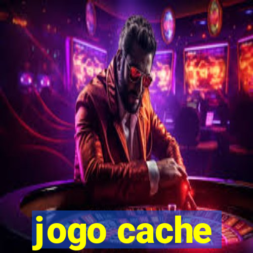 jogo cache