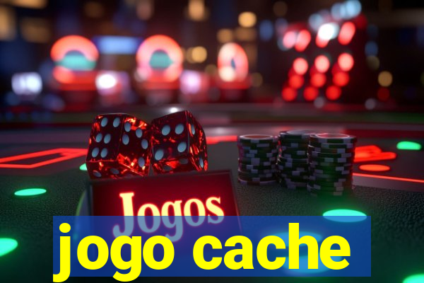 jogo cache