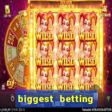 biggest betting sites in the world