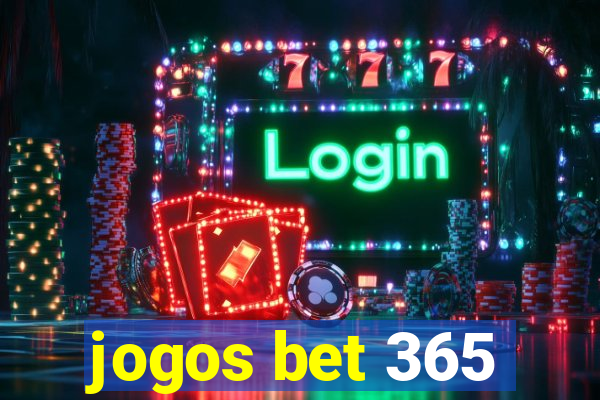 jogos bet 365