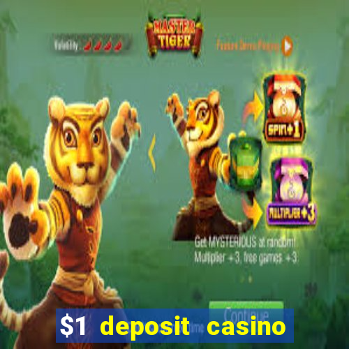 $1 deposit casino 2021 nz