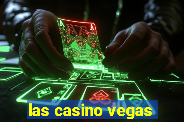 las casino vegas