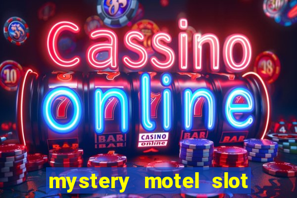 mystery motel slot free play