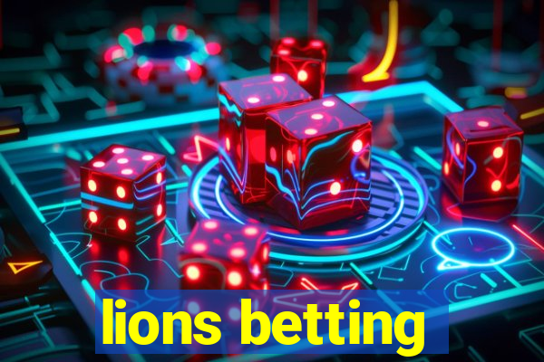 lions betting