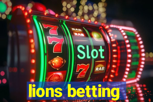 lions betting