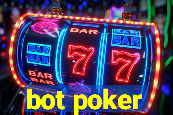 bot poker