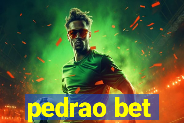 pedrao bet