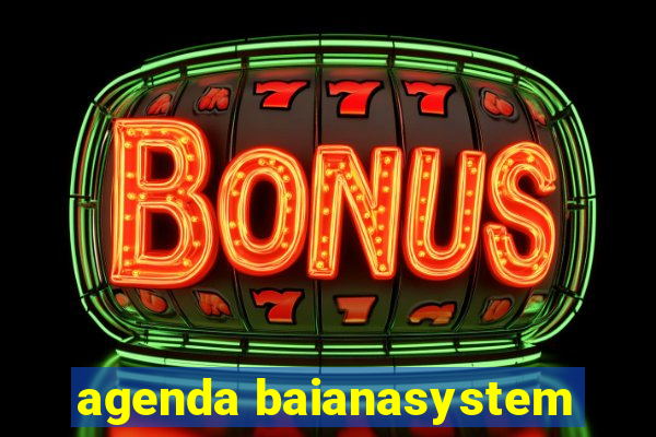 agenda baianasystem