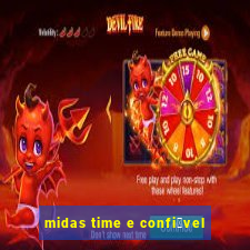 midas time e confi谩vel