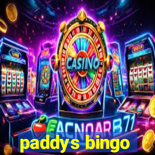 paddys bingo