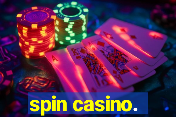 spin casino.