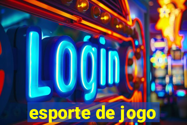 esporte de jogo