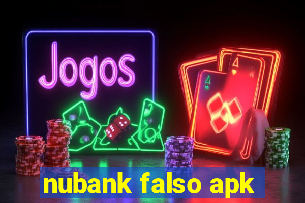 nubank falso apk