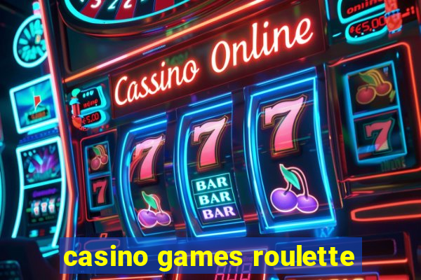 casino games roulette