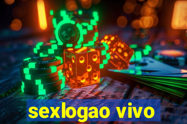 sexlogao vivo