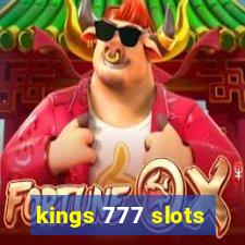 kings 777 slots