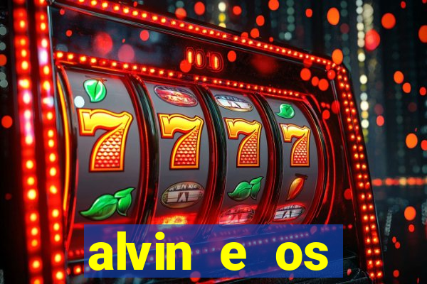 alvin e os esquilos 3 redecanais