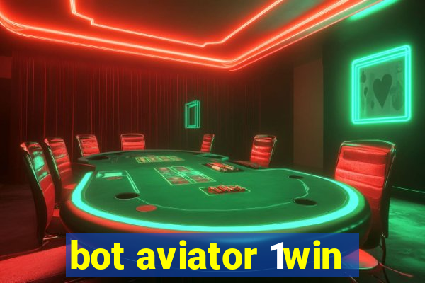 bot aviator 1win