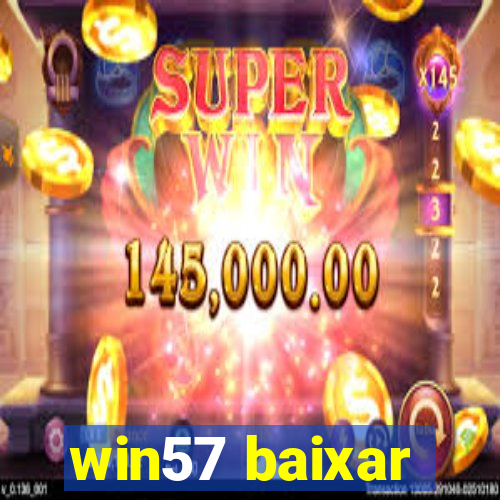 win57 baixar