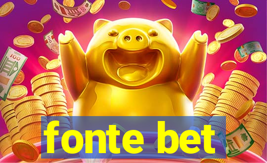 fonte bet