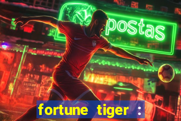 fortune tiger : vegas machines