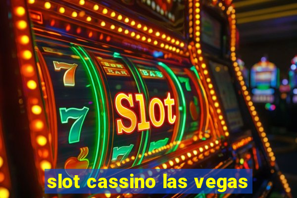 slot cassino las vegas