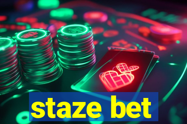 staze bet