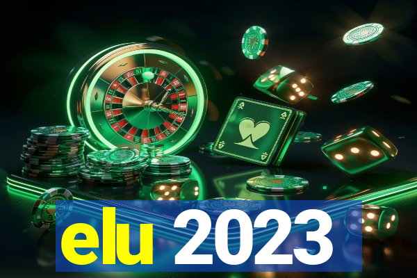 elu 2023