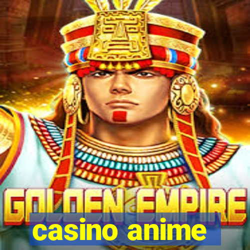 casino anime