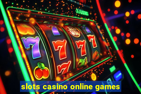 slots casino online games