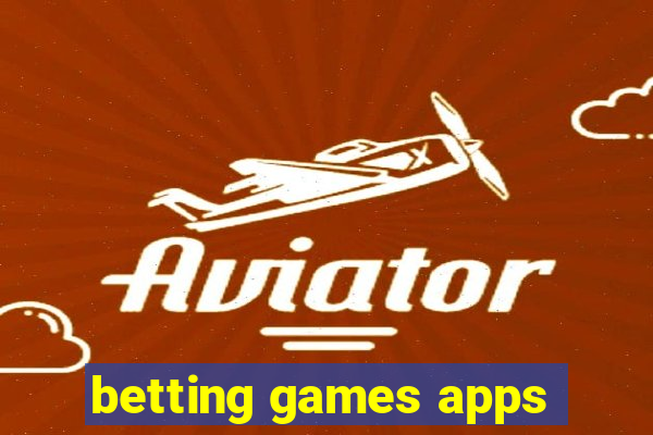 betting games apps