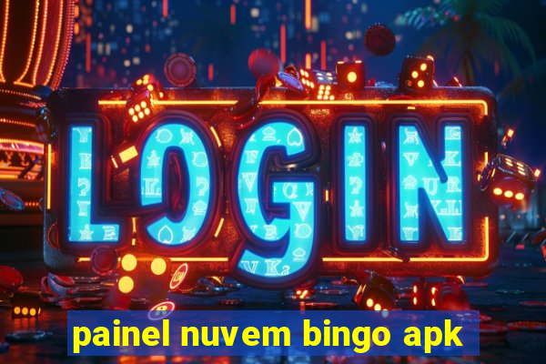 painel nuvem bingo apk