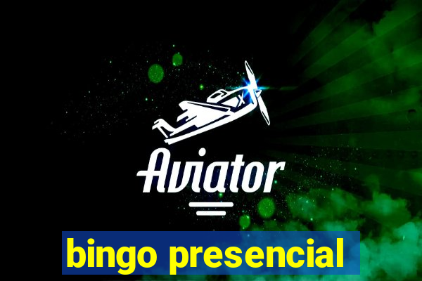 bingo presencial